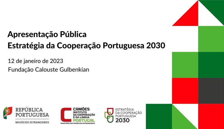 Apresentação da Estratégia da Cooperação Portuguesa 2030