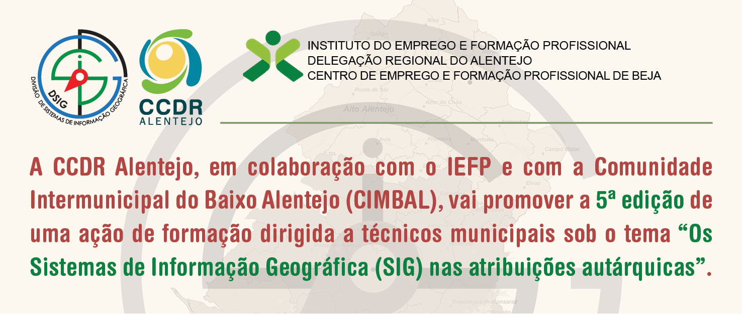 Os Sistemas de Informação Geográfica (SIG), nas Atribuições Autárquicas, 5ª Edição de uma ação de formação dirigida a técnicos municipais