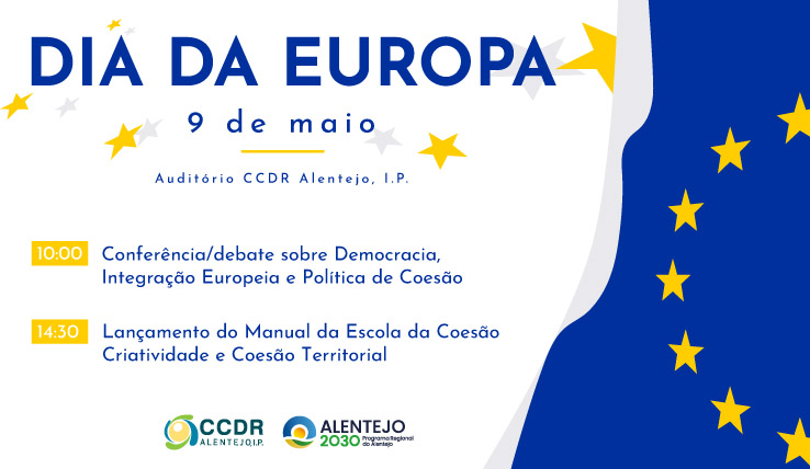 CCDR Alentejo, I.P. / Alentejo 2030 comemoram o Dia da EUROPA