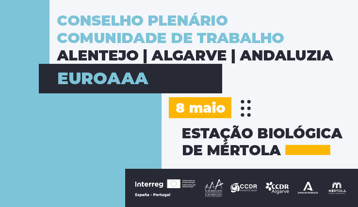 Mértola acolhe o Conselho Plenário da Comunidade de Trabalho Alentej
