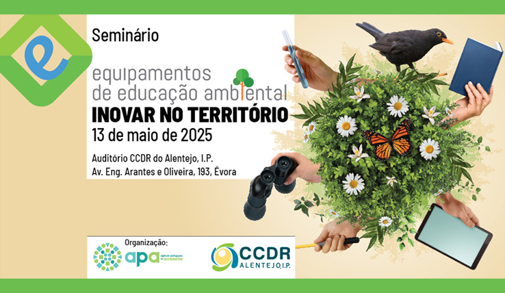 Seminário “Equipamentos de Educação Ambiental: Inovar no Territó