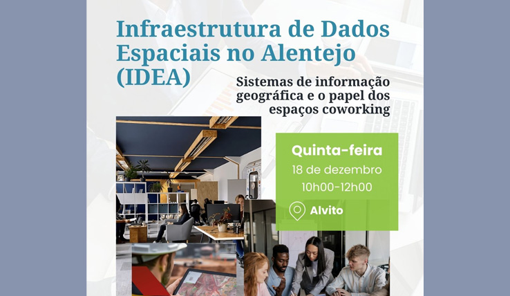 Infraestrutura de Dados Espaciais do Alentejo (IDEA), apresentada em A